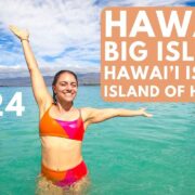 Hawaii Travel Guide 2024: Do This, Not That on the Big Island
