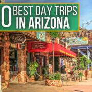 Best Arizona Day Trips Travel Guide 2024