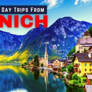 A Perfect Day Trip from Munich: Germany Travel Guide to 10 Best Day Trips from Munich