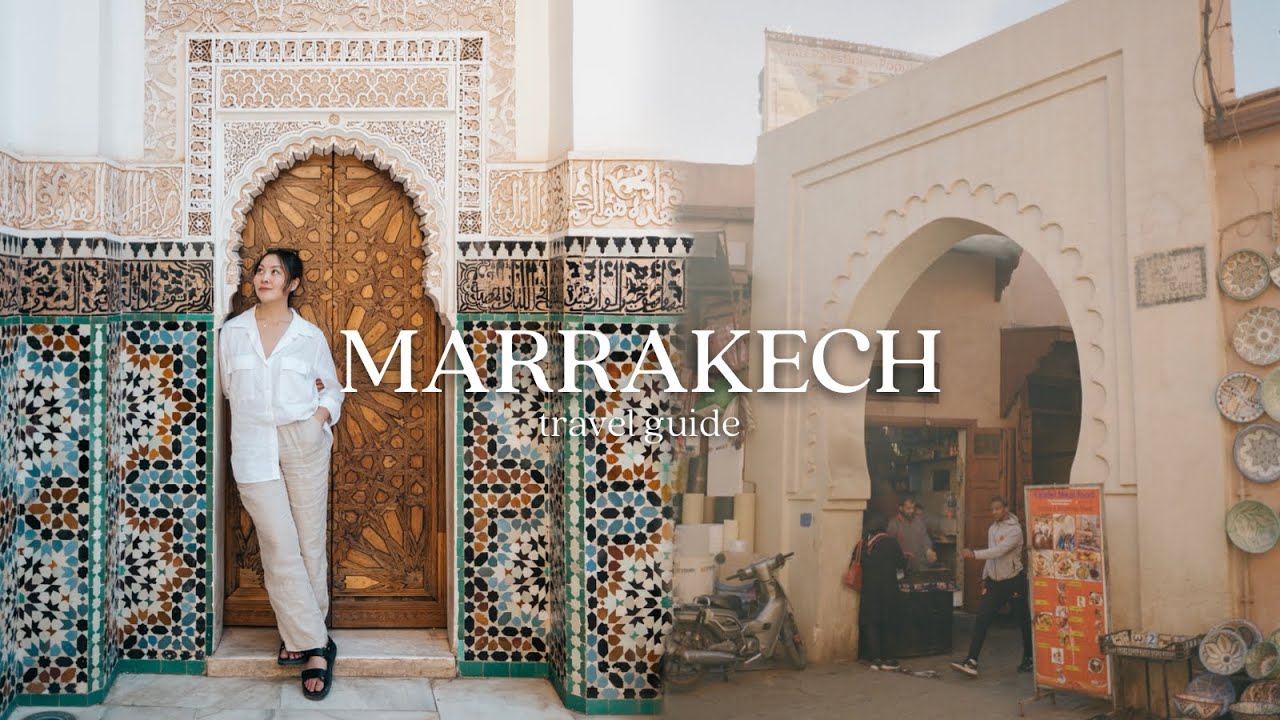 Marrakech, Morocco Travel Information: Best things to do in 3 days! 🇲🇦