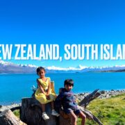 Travel guide to New Zealand 🇳🇿 with kids | South Island | Very useful tips and info